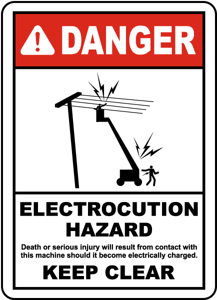 Electrocution Hazard Keep Clear Sign