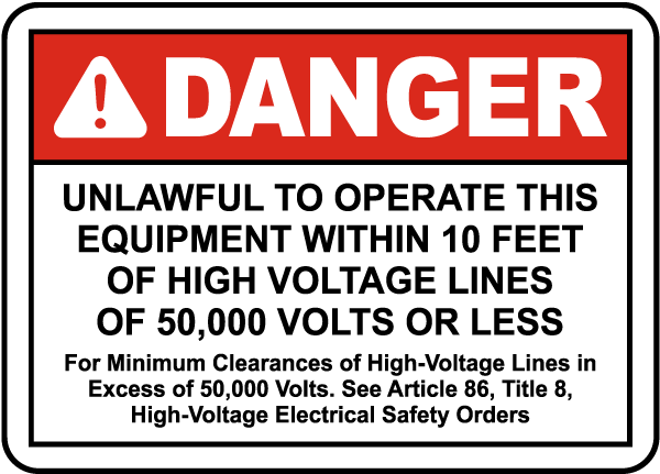 Unlawful to Operate Within 10 Feet Sign