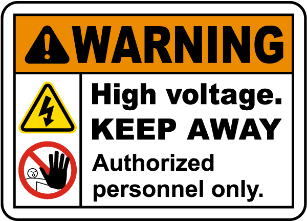 High Voltage Keep Away Sign