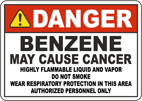 Danger Benzene May Cause Cancer Sign