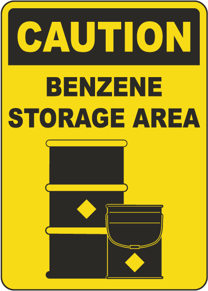 Caution Benzene Storage Area Sign