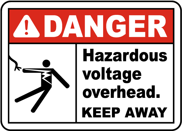 Hazardous Voltage Overhead Sign