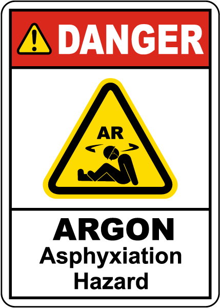 Danger Argon Asphyxiation Hazard Sign