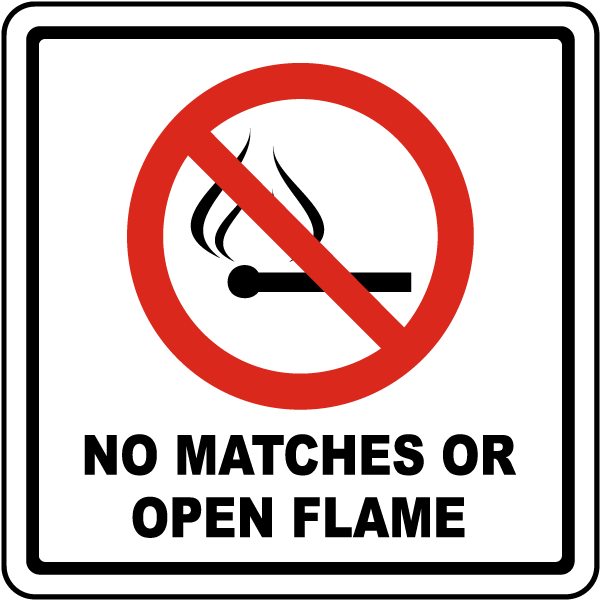 No Matches or Open Flame Sign