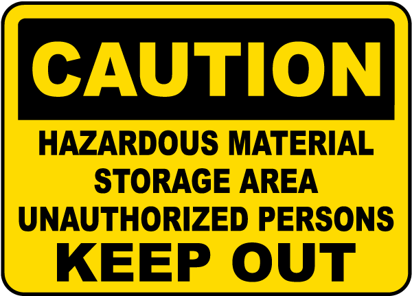 Hazardous Material Storage Area Sign