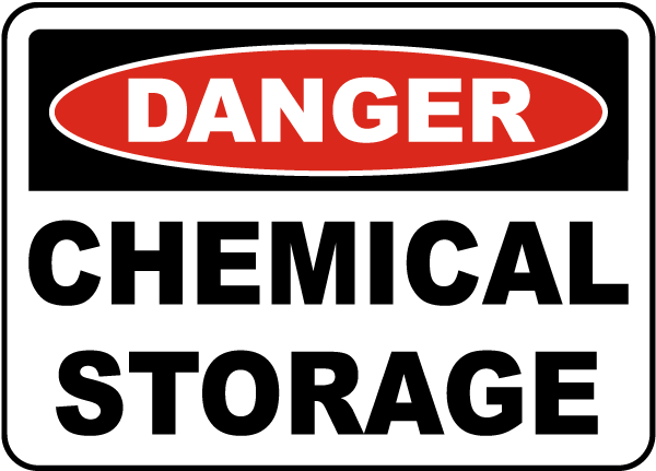 Danger Chemical Storage Sign