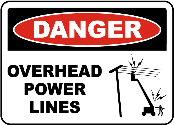 Overhead Power Lines Sign