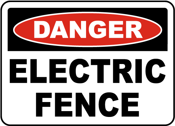 Danger Electric Fence Sign