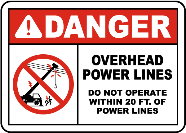 Do Not Operate Within 20 Feet Sign