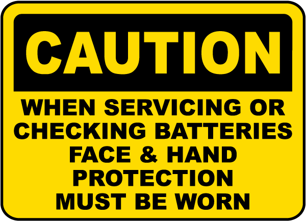 When Servicing Batteries Sign