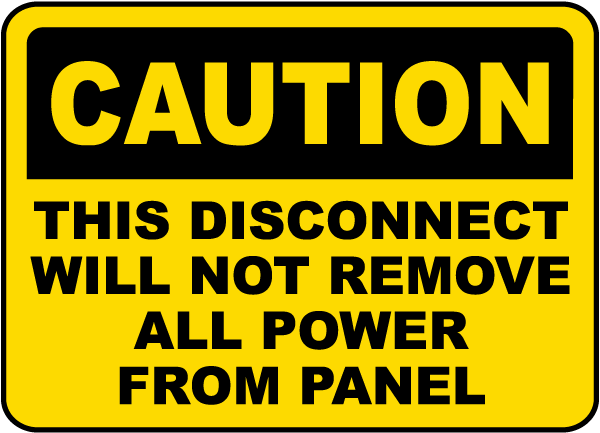 This Will Not Remove All Power Sign