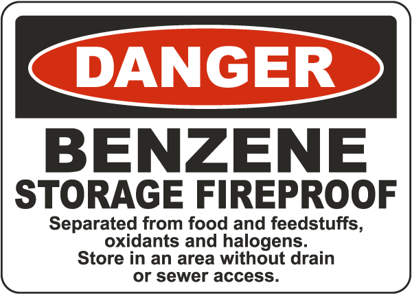 Danger Benzene Storage Fireproof Sign