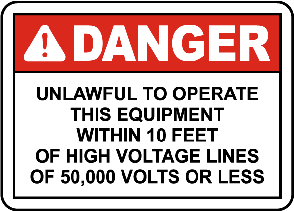 Unlawful to Operate Within 10 Feet Sign