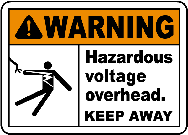 Hazardous Voltage Overhead Sign