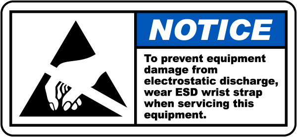 Notice Wear ESD Wrist Strap Label