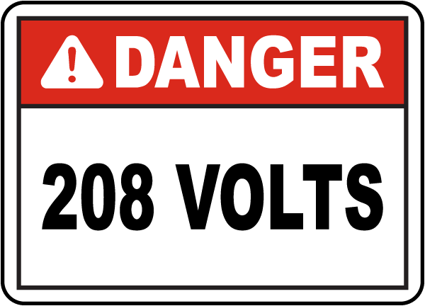 Danger 208 Volts Label