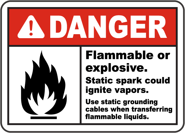 Static Spark Could Ignite Vapors Sign