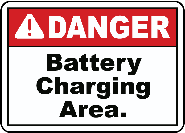 Danger Battery Charging Area Sign