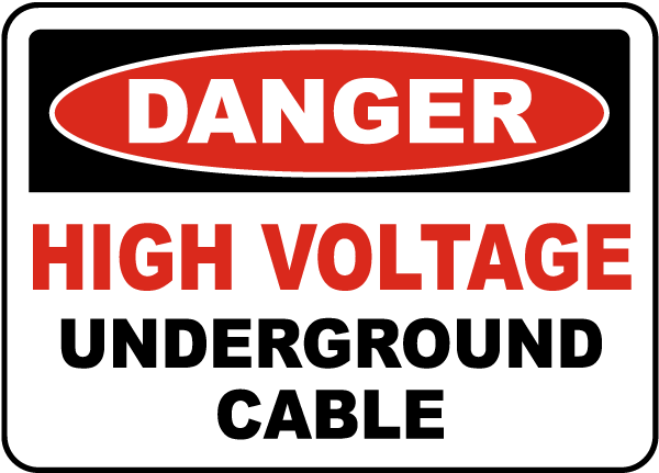 High Voltage Cable Underground Sign