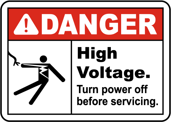 High Voltage Turn Off Power Sign